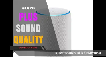 Echo Plus Sound Quality: A Comprehensive Review and Analysis