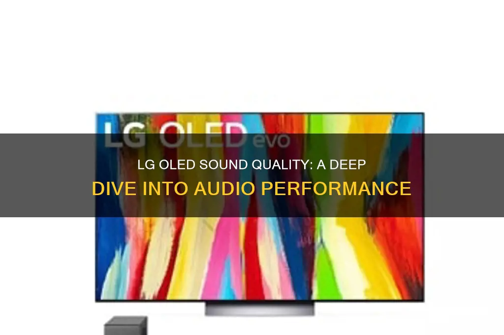 how is lg oled sound quality