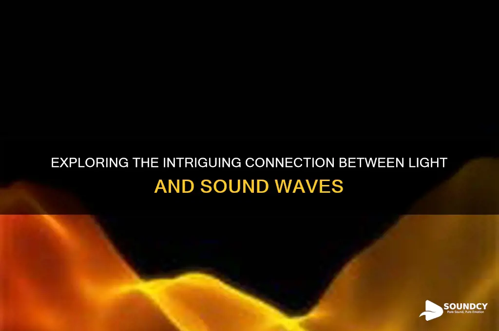 how is light related to sound