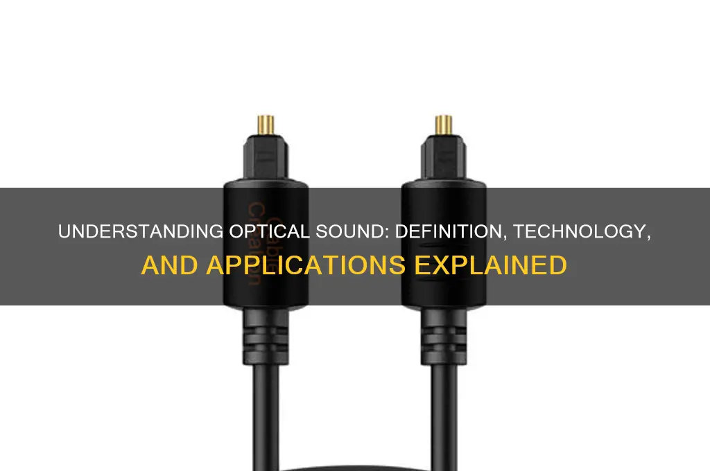 how is optical sound defined