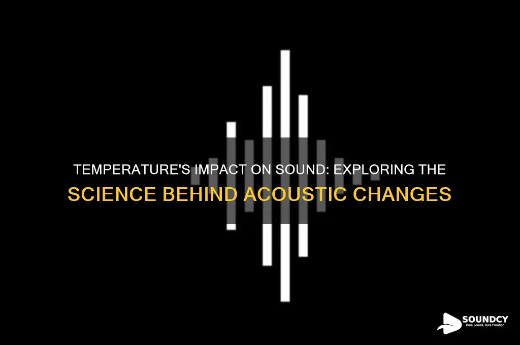 how is sound affected by temperature