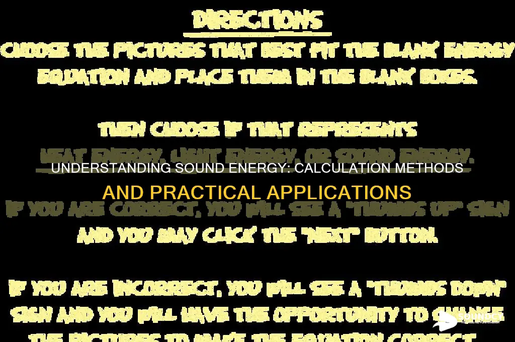 how is sound energy calculated