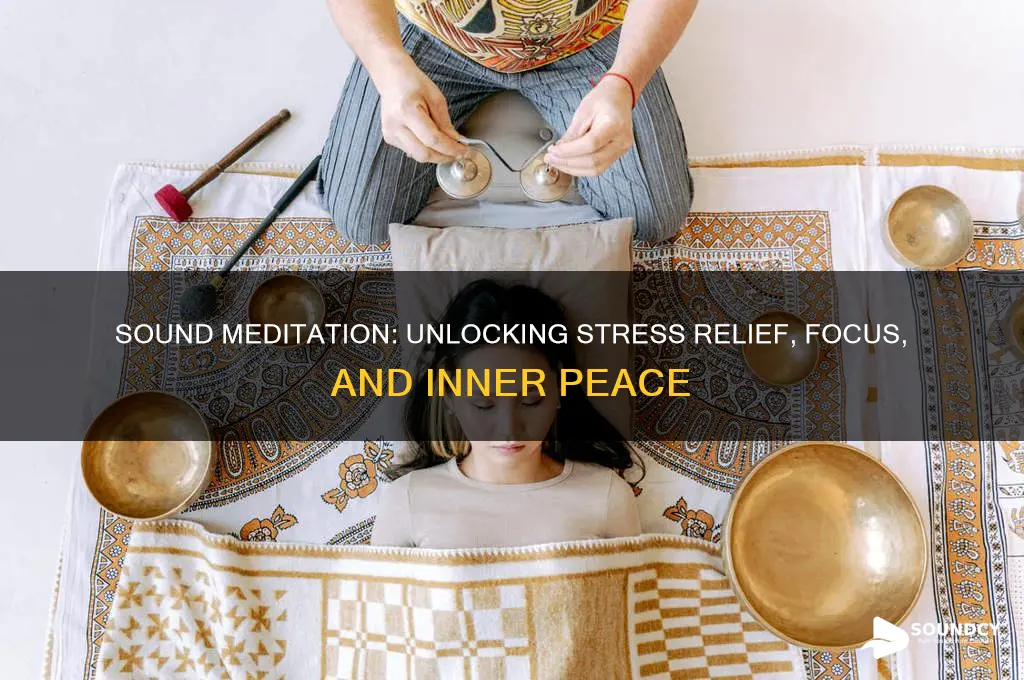 how is sound medidation helpful