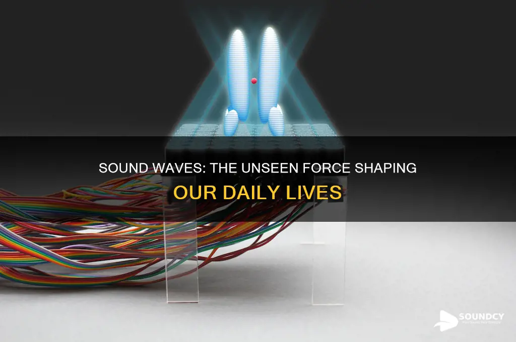 how is sound part of life