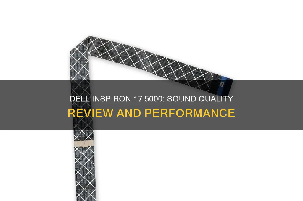 how is sound quality on dell inspiron 17 5000