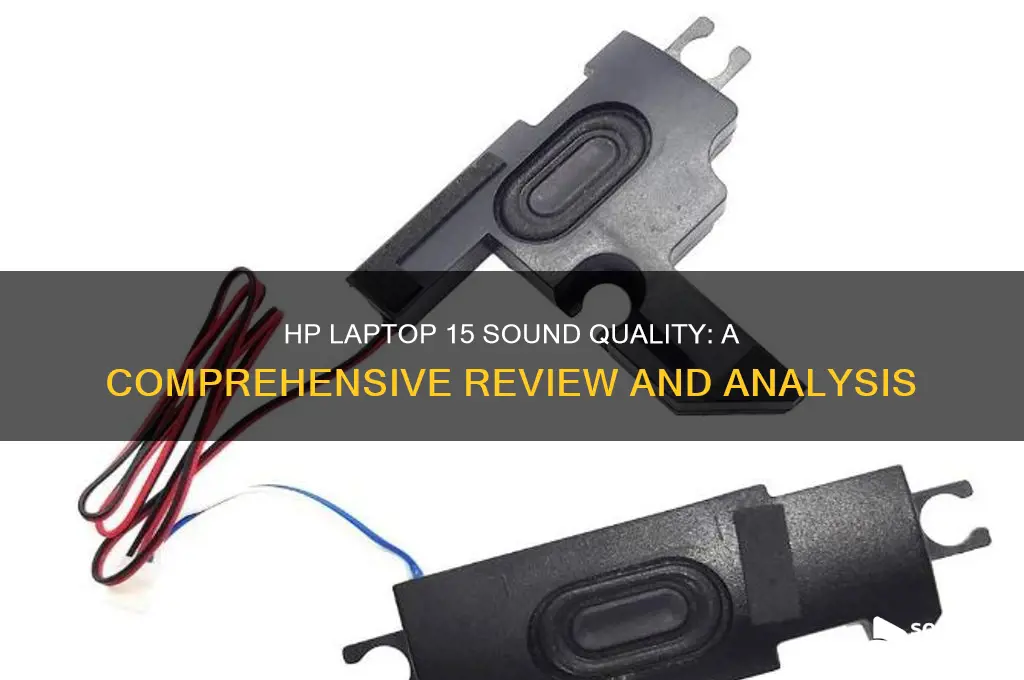 how is the sound on the hp laptop 15