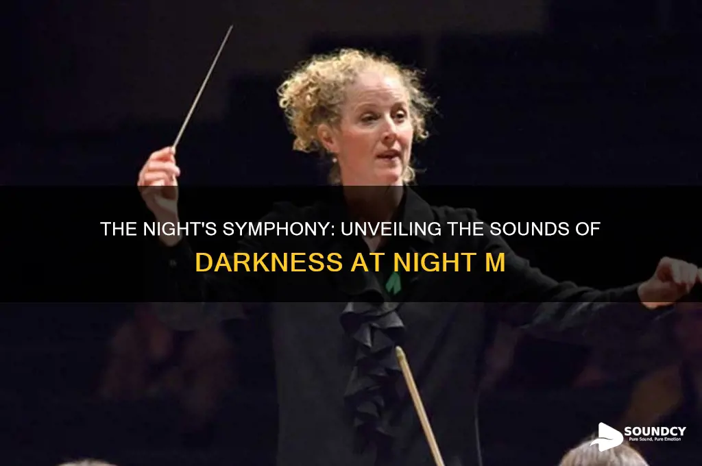 how it sounds at night m