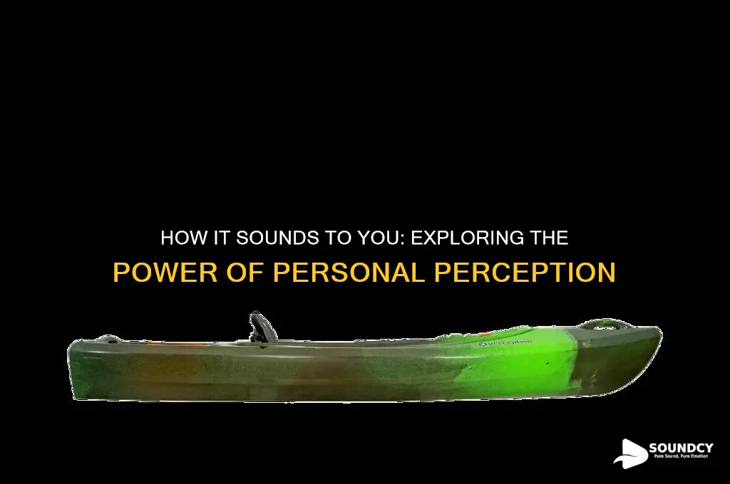 how it sounds to you