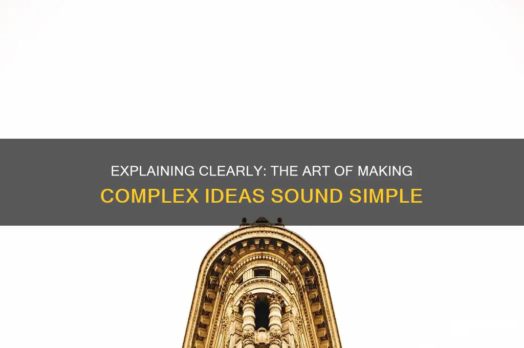 how it sounds when you explain