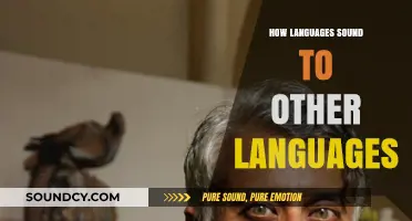 How Languages Sound to Foreign Ears: A Cross-Cultural Listening Experience