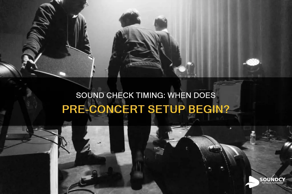 how long before a concert is the sound check