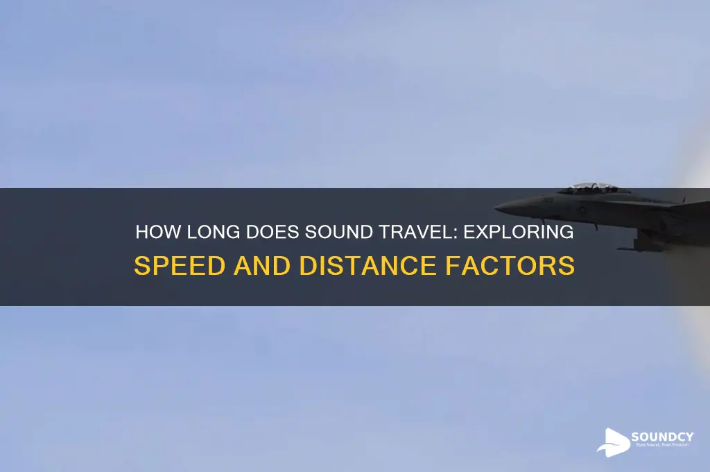 how long does it take dor sound to travee