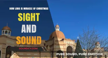 Miracle of Christmas at Sight & Sound: Show Duration Explained
