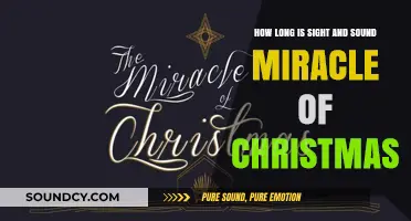 Discover the Duration of Sight & Sound's Miracle of Christmas Show