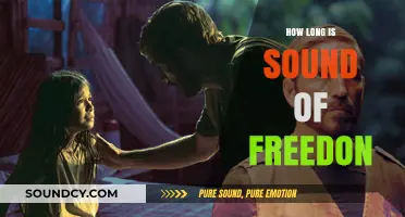 Sound of Freedom's Runtime: Uncovering the Film's Duration and Impact