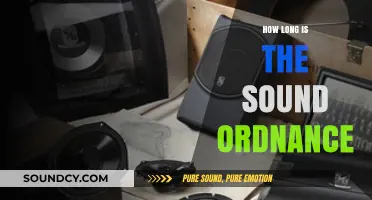 Understanding the Duration of Sound Ordnance: A Comprehensive Guide