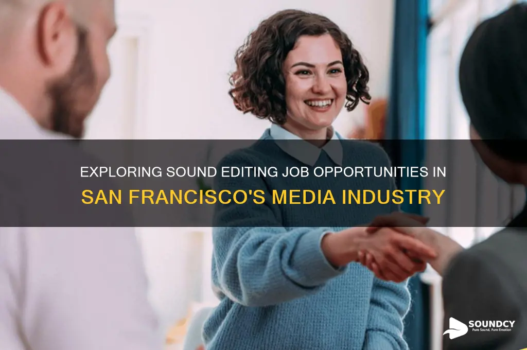 how many jobs for sound editors in san francisco
