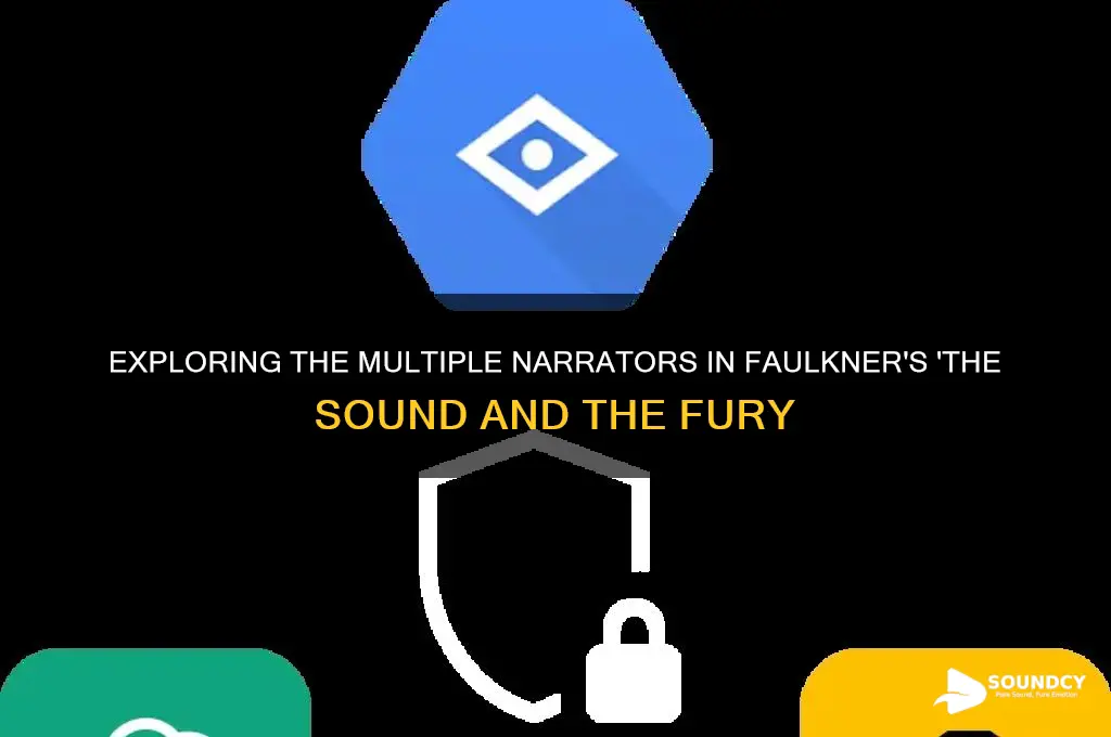 how many narrators did sound and the fury have