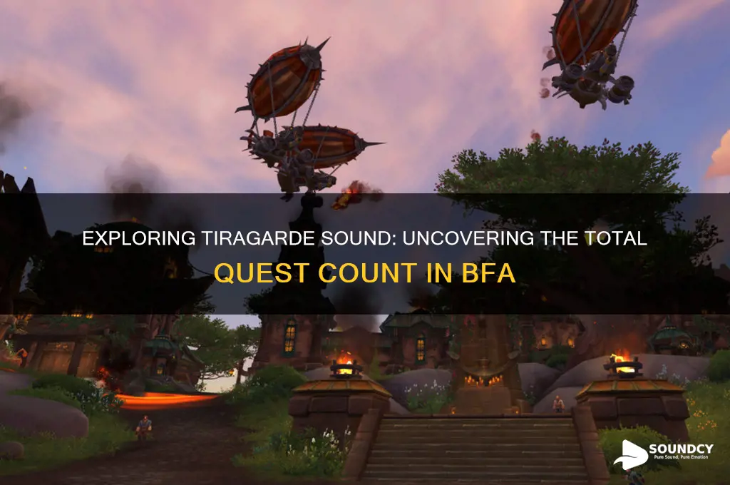 how many quests in tiragarde sound