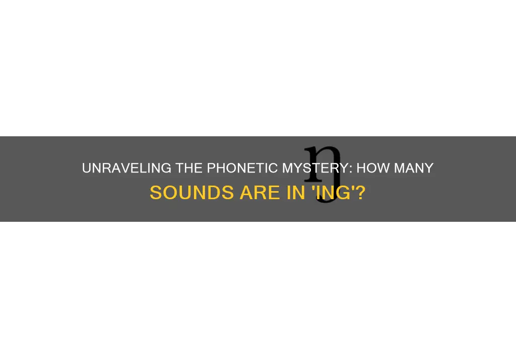 how many sounds are in ing