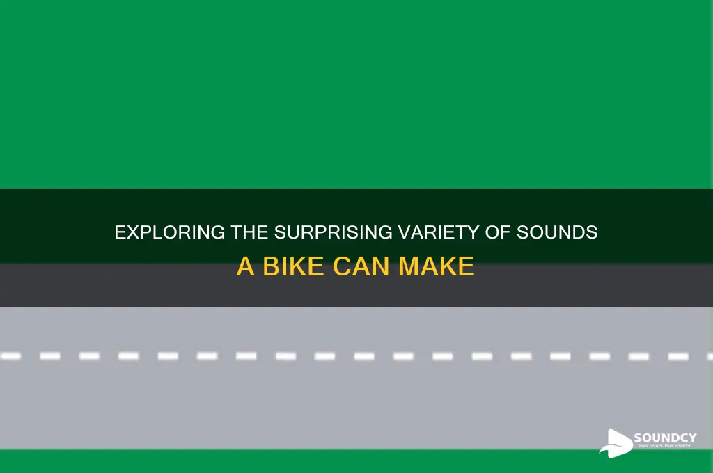 how many sounds does bike have