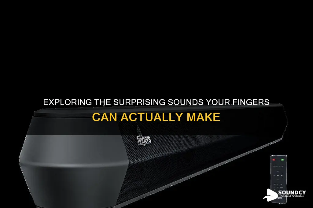 how many sounds does fingers have
