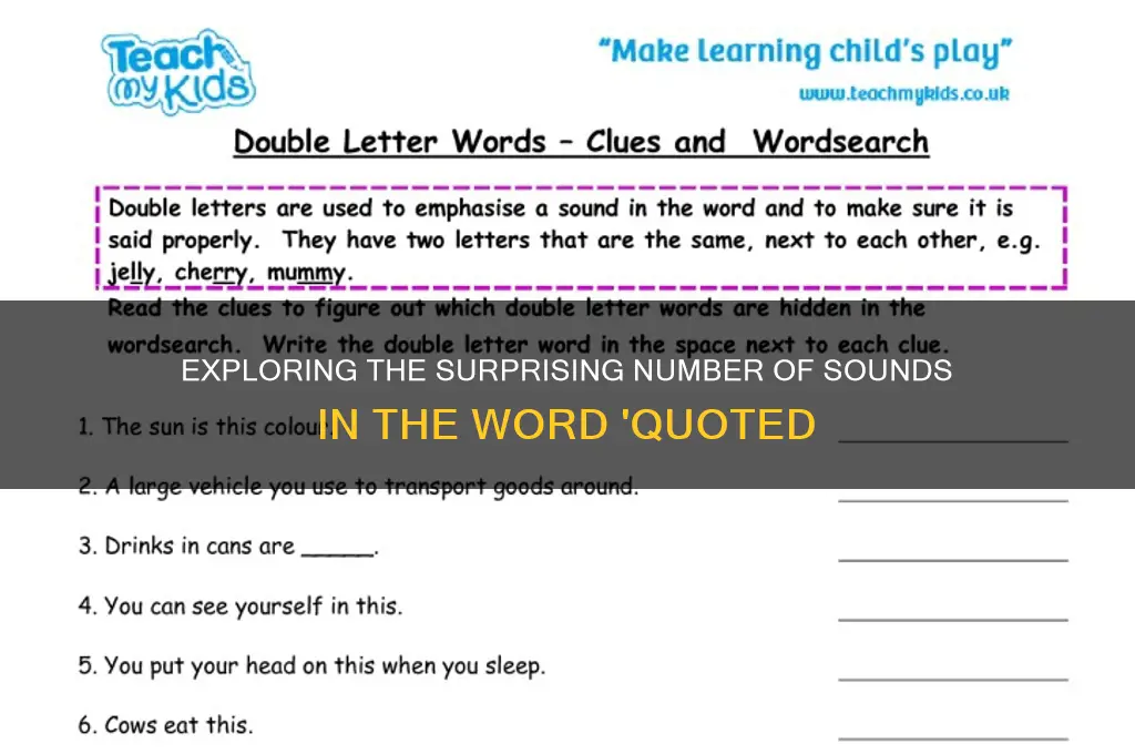 how many sounds does quoted have