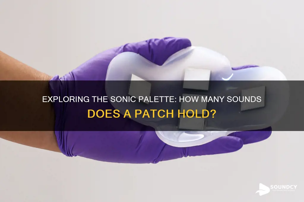 how many sounds in patch
