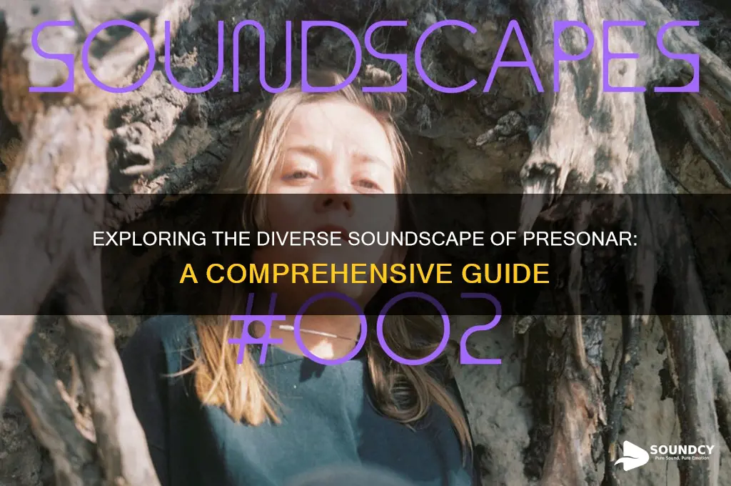 how many sounds on presonar