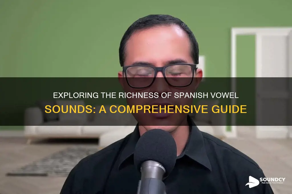 how many spanish vowel sounds