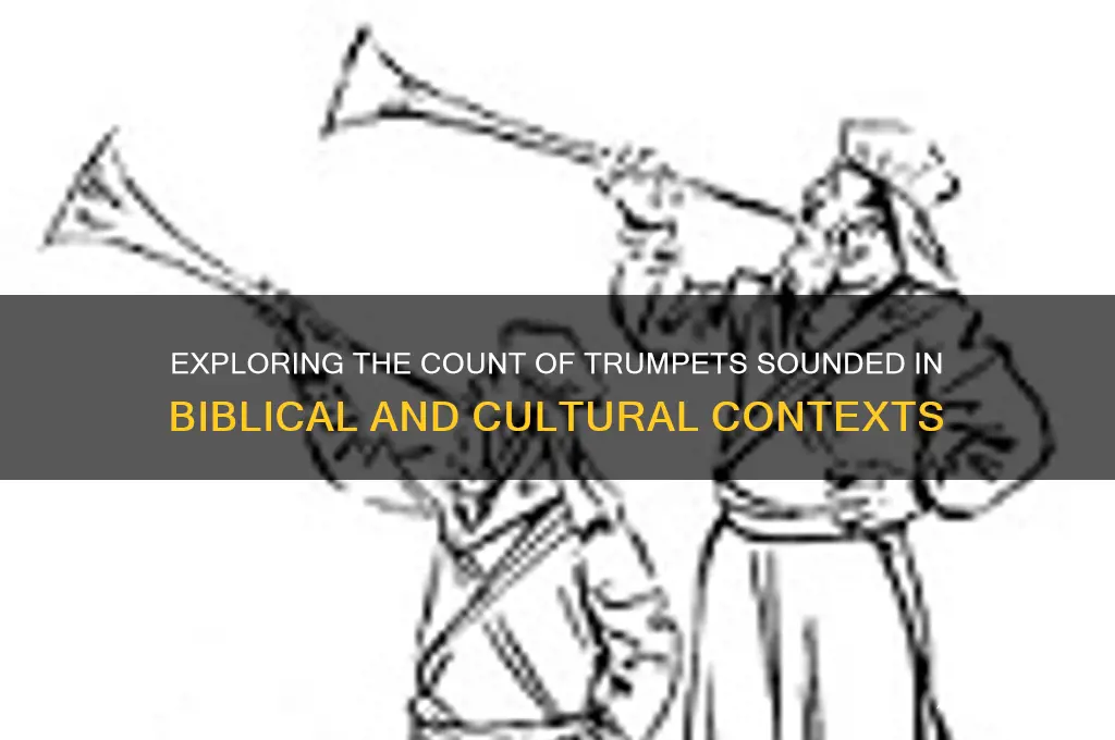 how many trumpets have been sounded