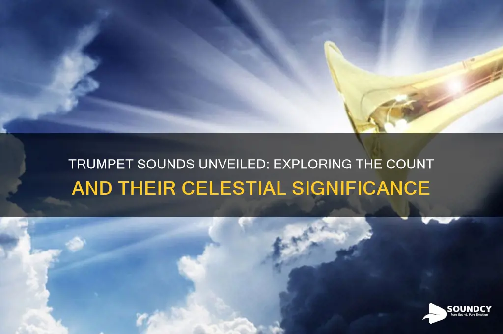 how many trumpets have sounded