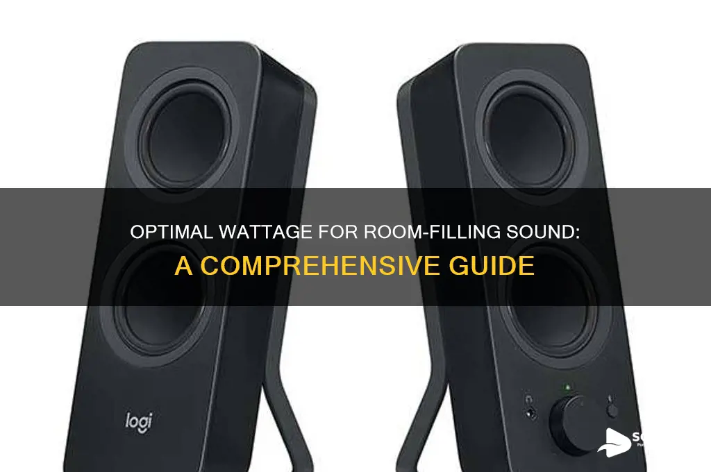 how many watts to fill a room with sound