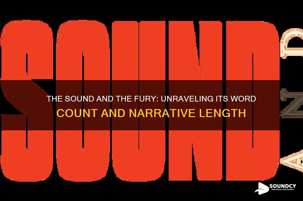 how many words long the sound and the fury