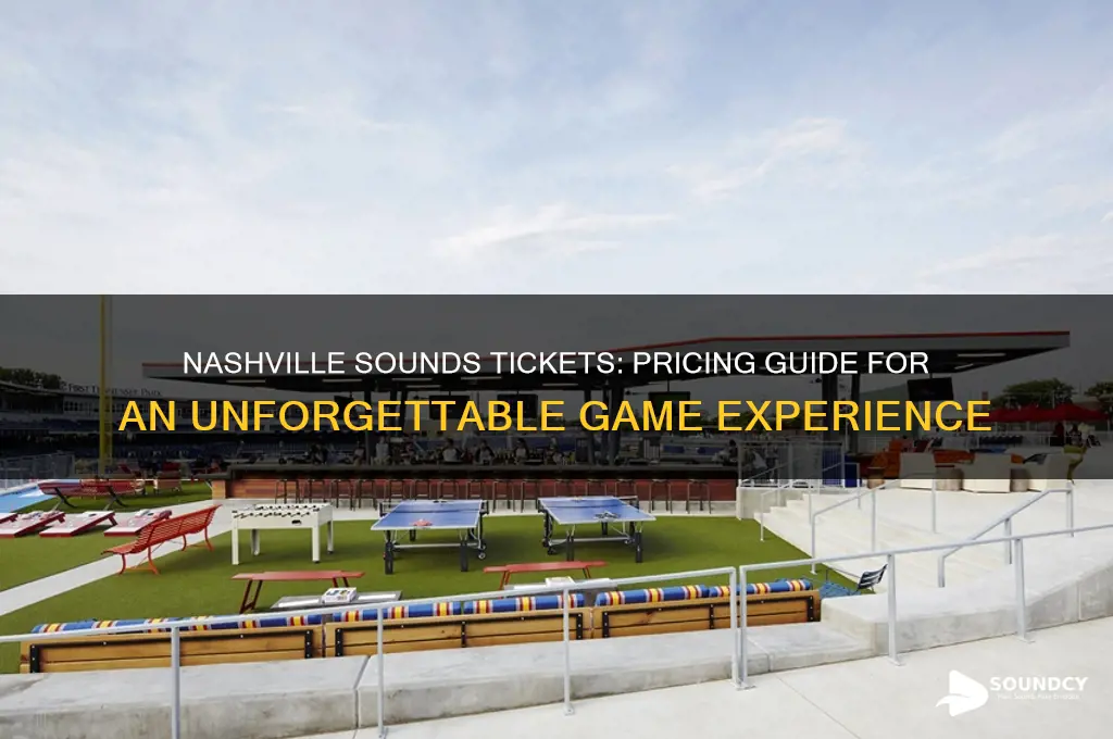 how much are nashville sounds tickets