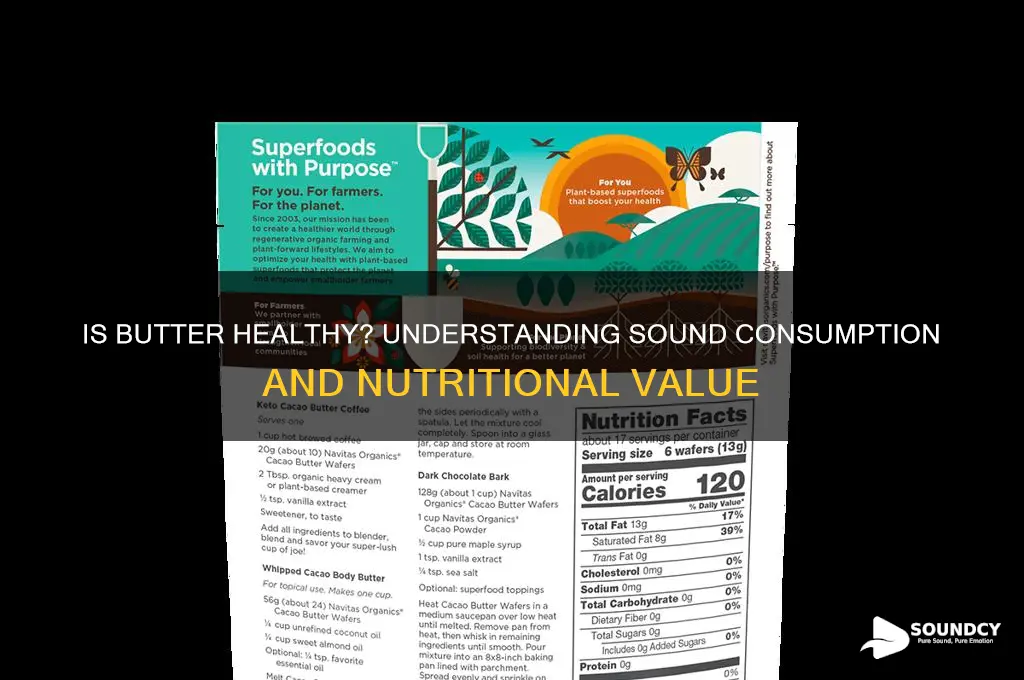 how much butter is sound