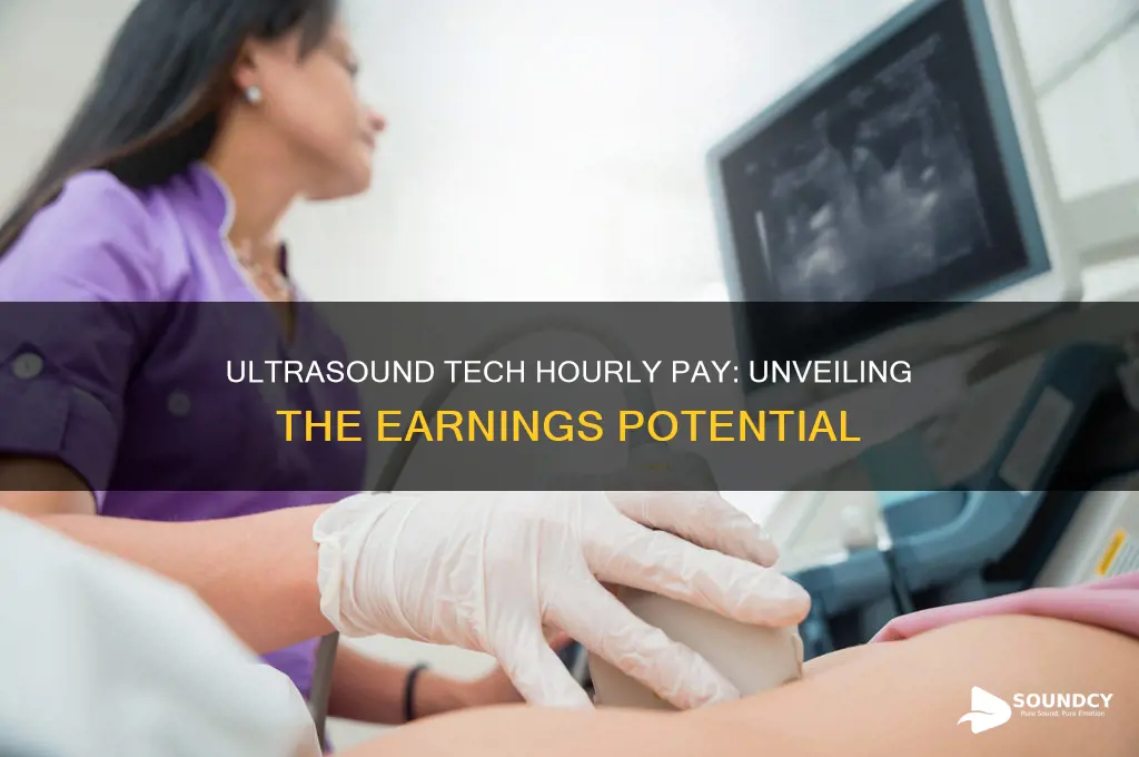 how much do ultra sound techs make an hour