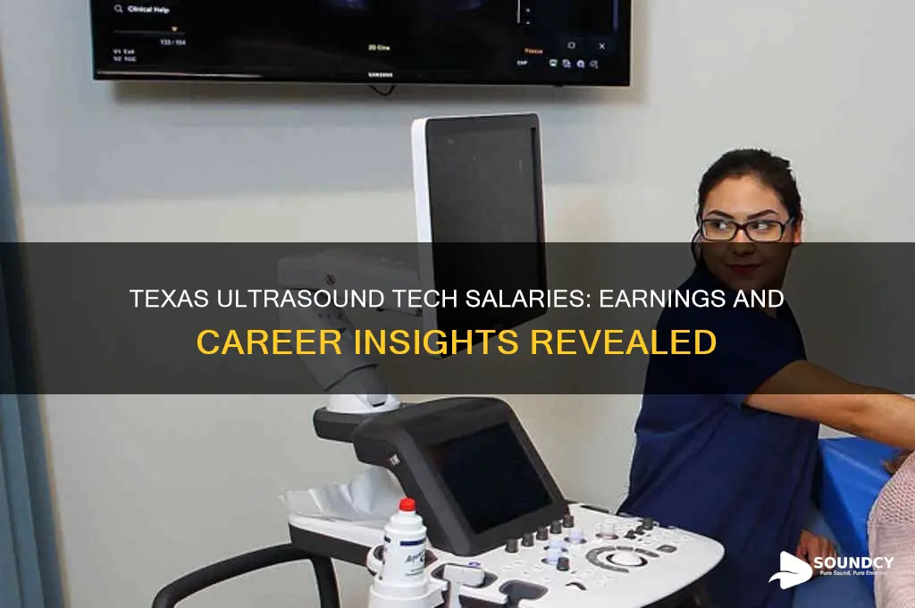 how much do ultra sound techs make in texas