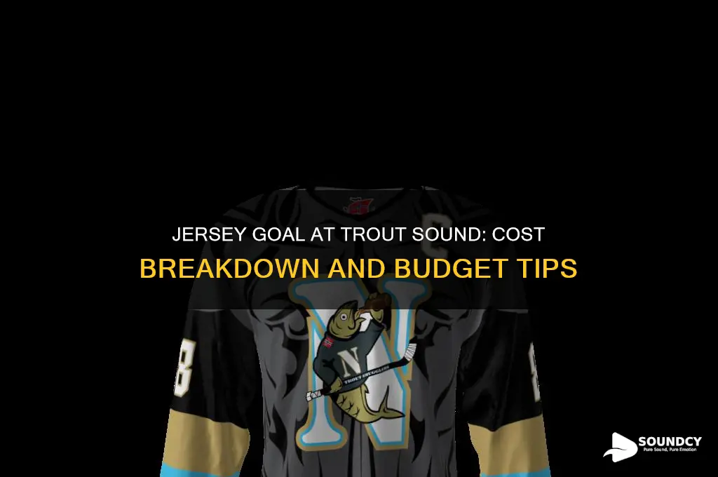 how much does a jersey goal at trout sound