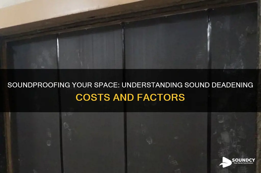 how much does sound deadening cost