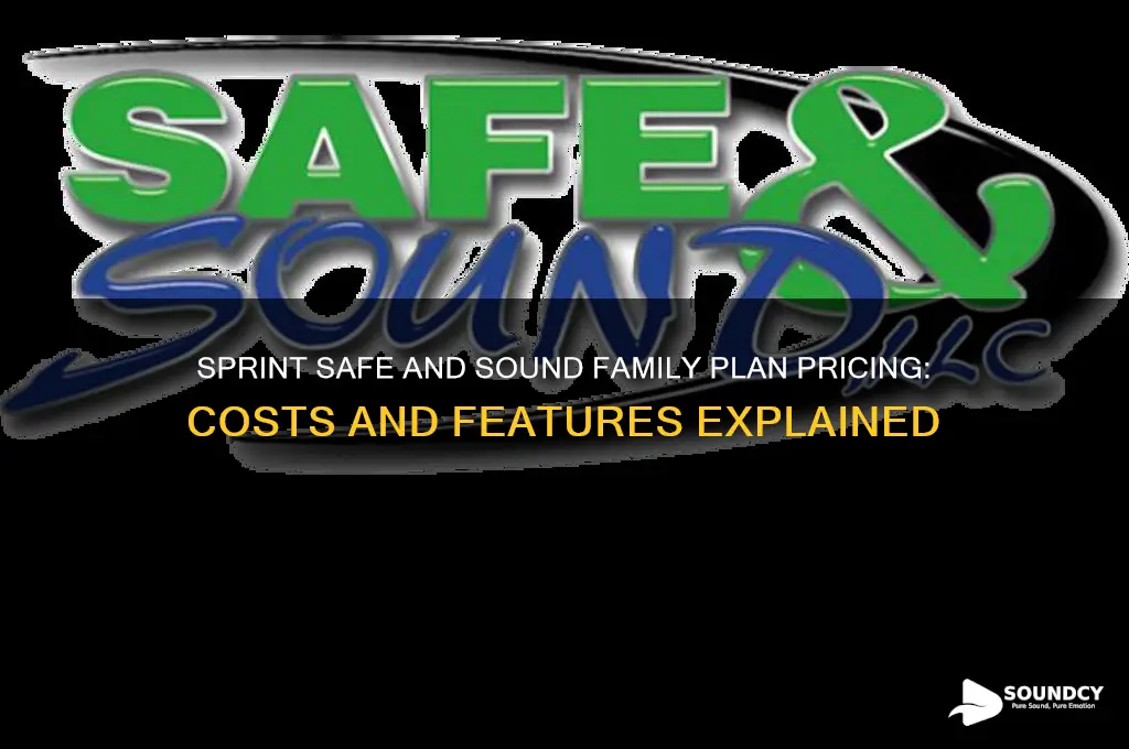 how much does sprint safe and sound family cost
