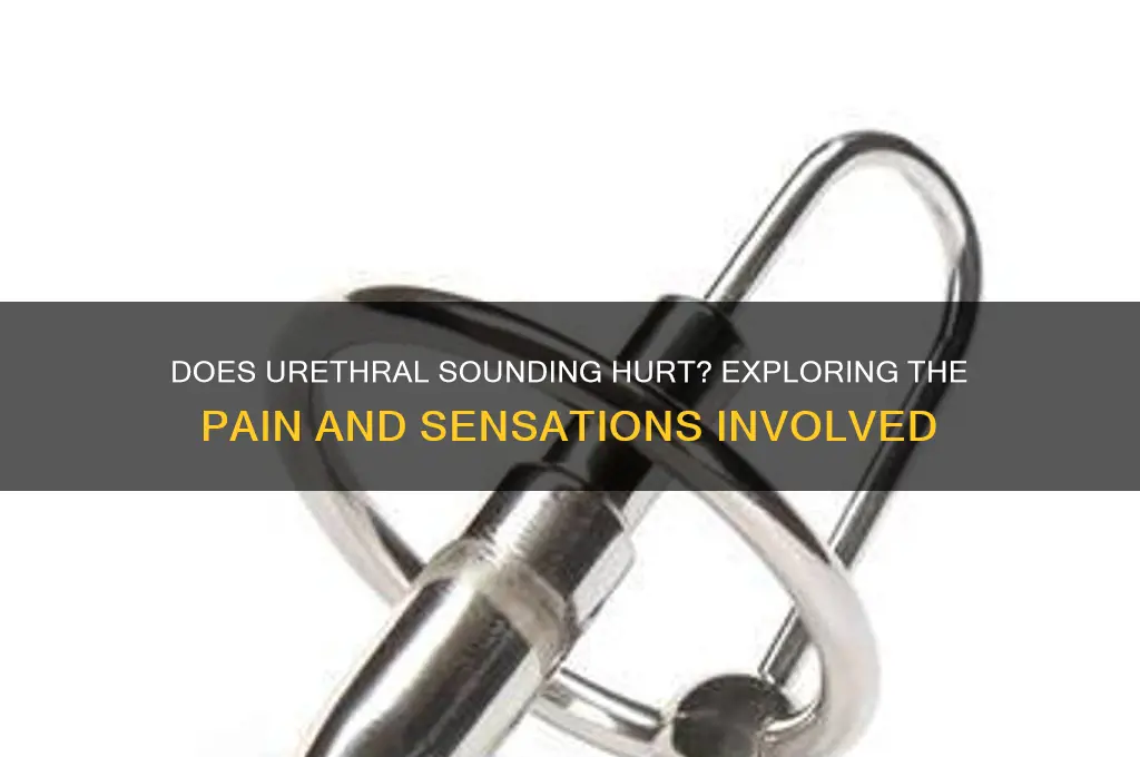 how much does ureathal sounding hurt