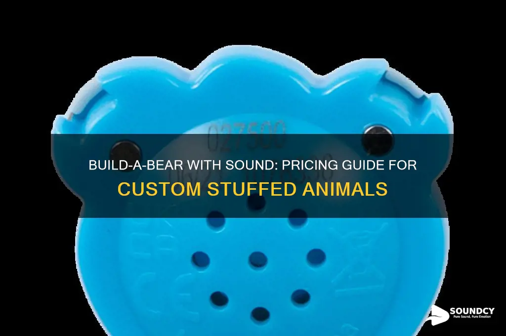 how much is a build a bear with sound