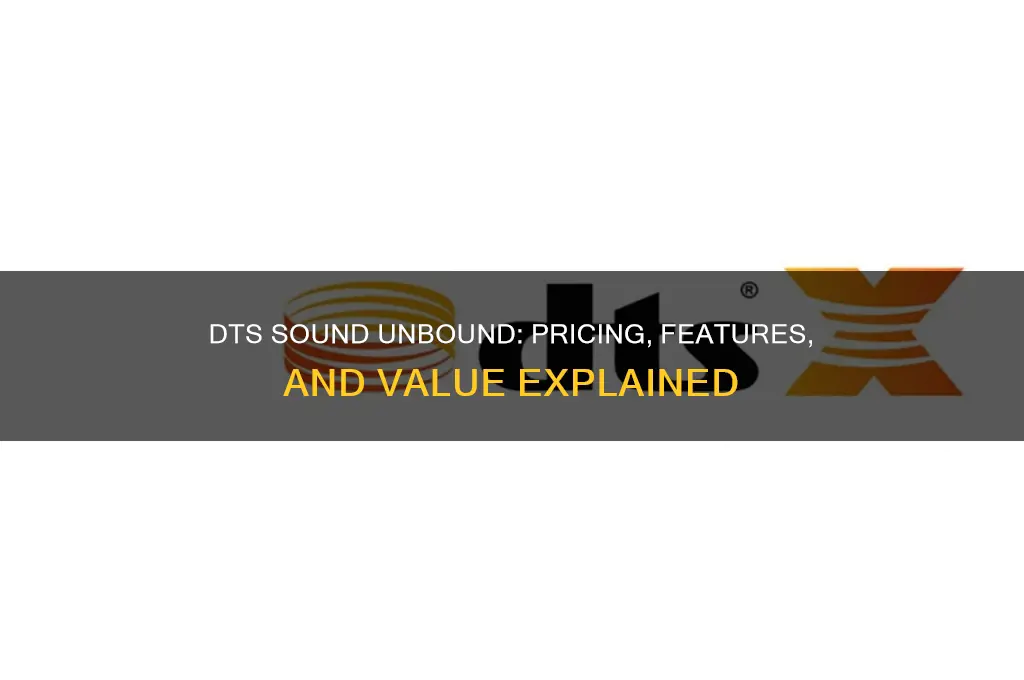 how much is dts sound unbound