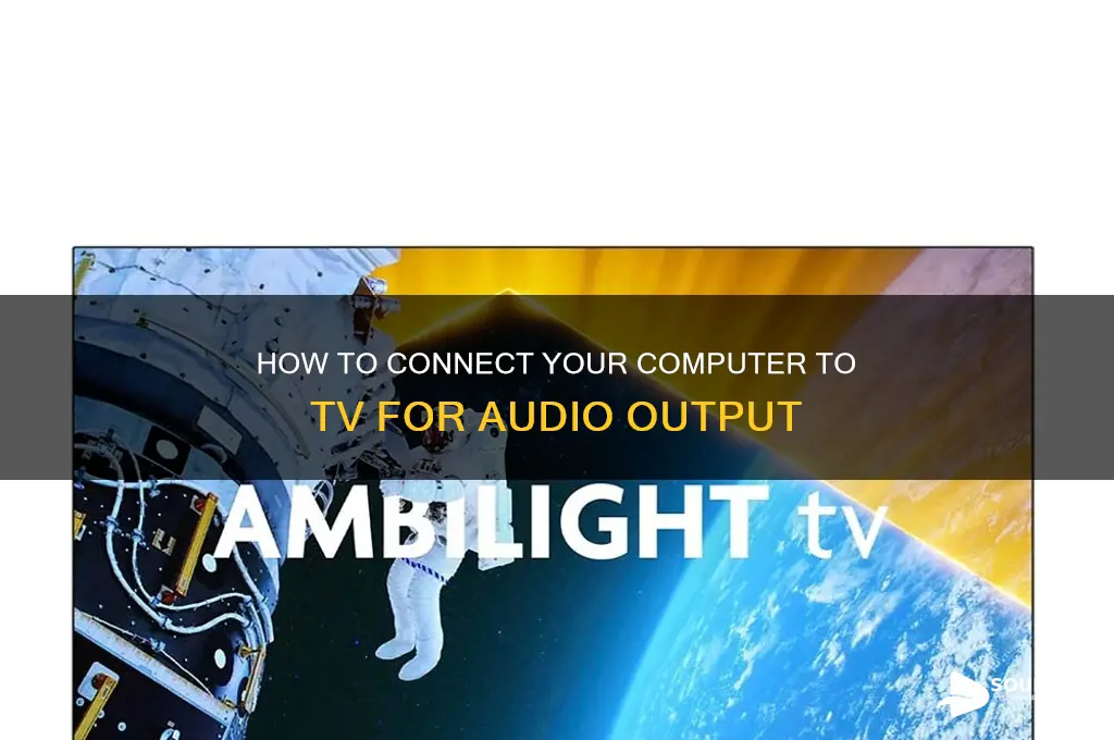 how my computer come out the sound in tv