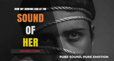Her Voice Chased Away My Demons: A Story of Healing