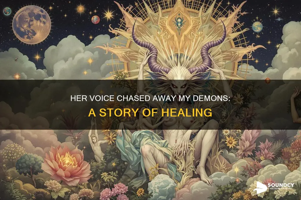 how my demons ran at the sound of her