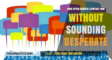 Balancing Communication: How Often to Reach Out Without Seeming Desperate