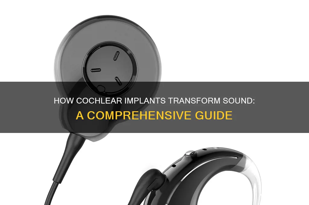 how ot cochlear implants sound