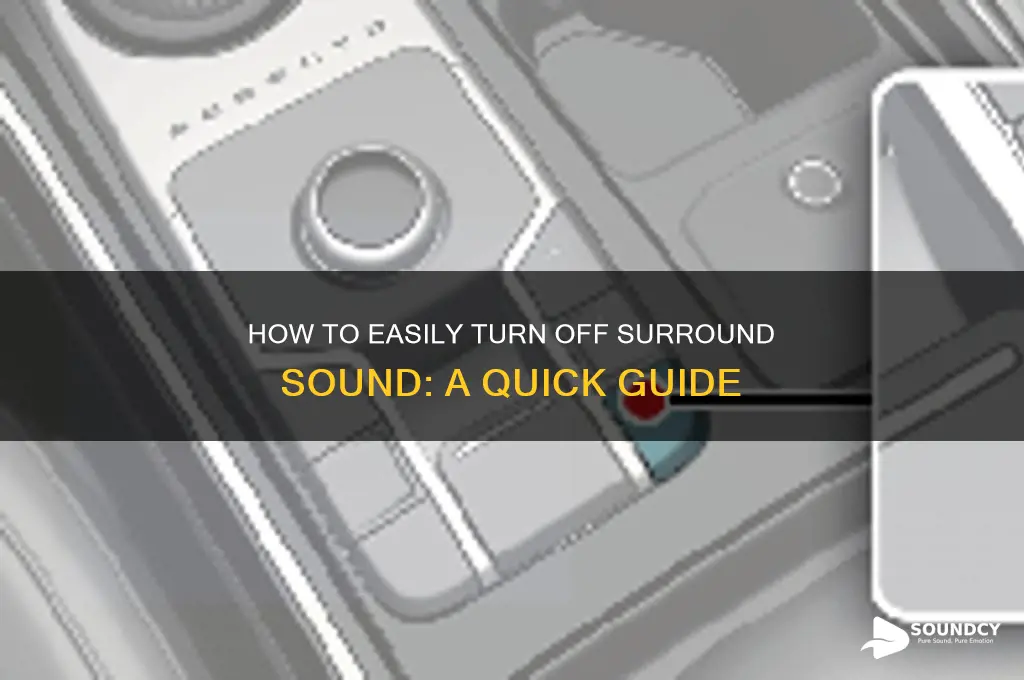how ot urn off suround sound